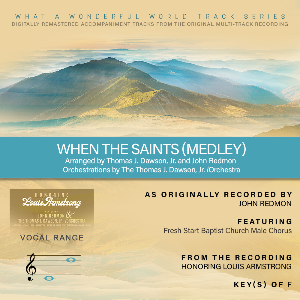 When The Saints (Medley) [Mp3 Instrumental] : What a Wonderful World Track Series Honoring Louis